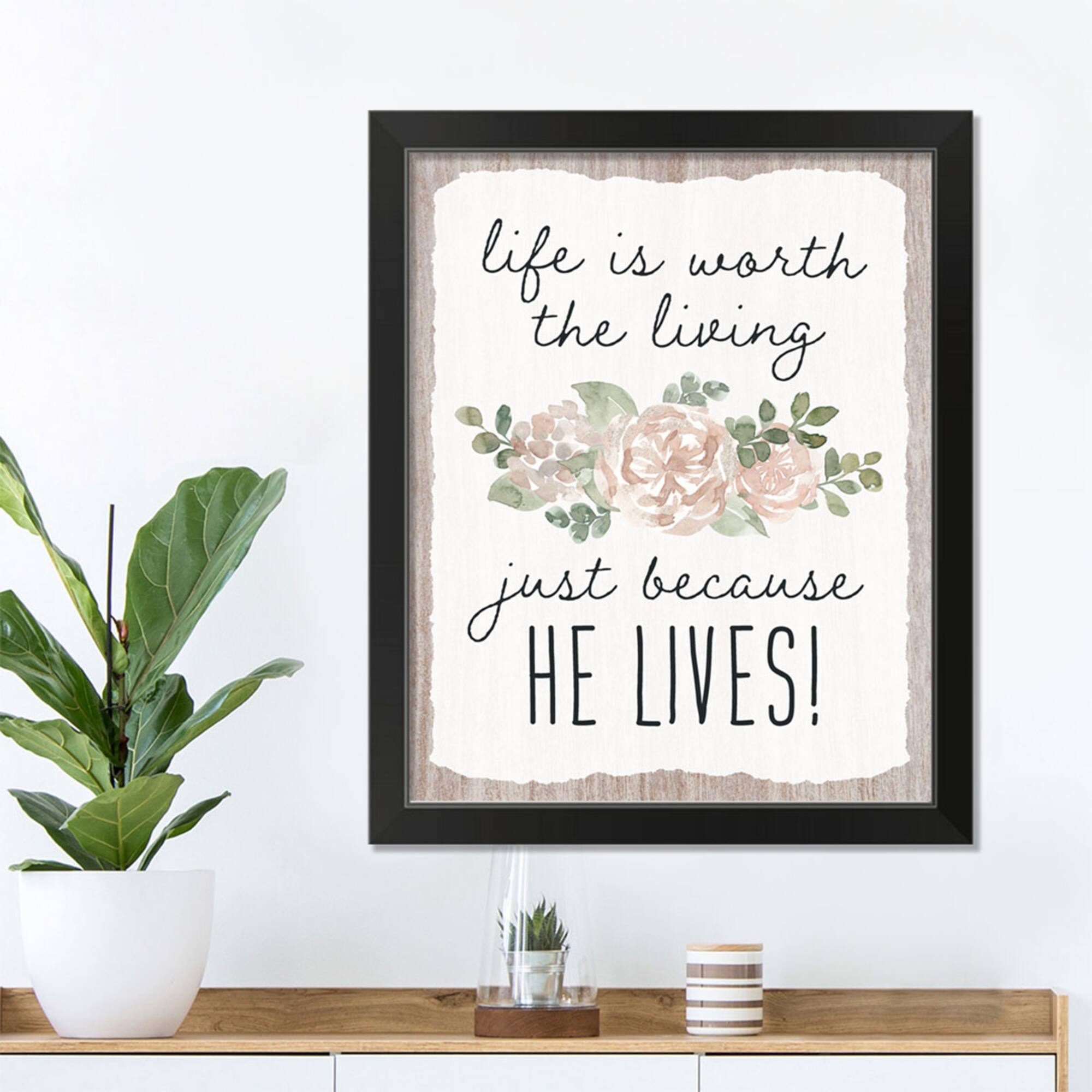Because He Lives 4 16" x 20" Black Framed Print Under Plexiglass